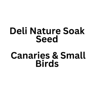 Deli Nature Soak Seed - Canaries & Small Birds 1kg